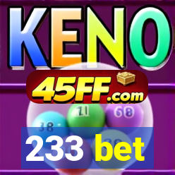 233 bet